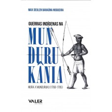 Guerras índenas na Mundurukânia