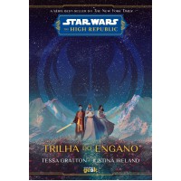 Star Wars: Trilha do engano (The High Republic)