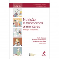 Nutrição e transtornos alimentares