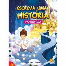 Escreva uma História...Fantástica