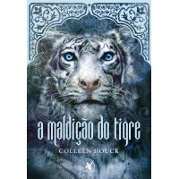 A maldição do tigre (A maldição do tigre – Livro 1)