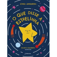 O que disse a estrelinha