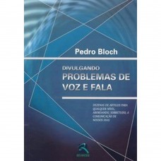 Divulgando Problemas de Voz e Fala