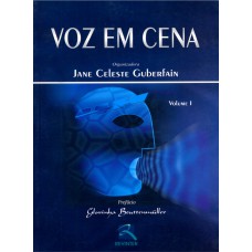 Voz em Cena - Volume I