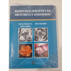 Ressonância Magnética em Obstetrícia e Ginecologia