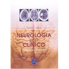 Neurologia para o Clínico