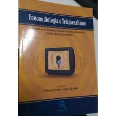Fonoaudiologia e Telejornalismo