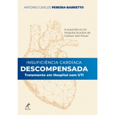 Insuficiência cardíaca descompensada