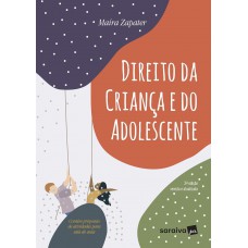 Direito da Criança e do Adolescente - 3ª Edição 2025