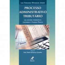 Processo administrativo tributário