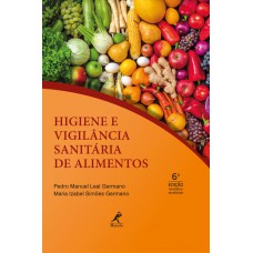 Higiene e vigilância sanitária de alimentos