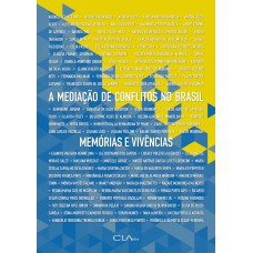 A Mediação de Conflitos no Brasil