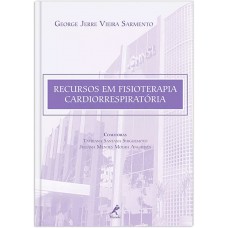 Recursos em fisioterapia cardiorrespiratória