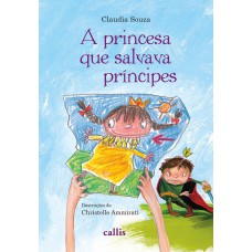 A Princesa Que Salvava Príncipes