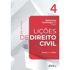 Lições de Direito Civil - Volume 4 - 6ª Ed - 2025