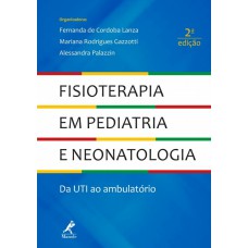 Fisioterapia em pediatria e neonatologia