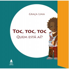 Toc, Toc, Toc