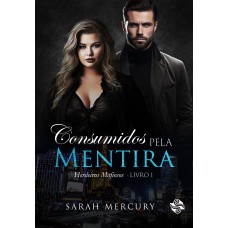 Consumidos pela mentira