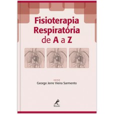 Fisioterapia respiratória de A a Z