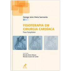 Fisioterapia em cirurgia cardíaca