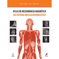 Atlas de ressonância magnética do sistema musculoesquelético