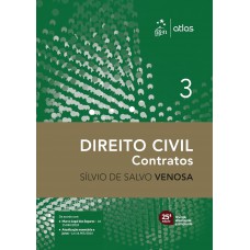 Direito Civil - Contratos - Vol.3 - 25ª Edição 2025