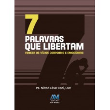 7 palavras que libertam