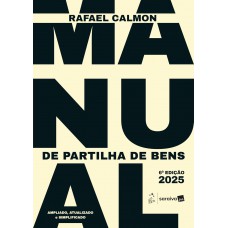 Manual de Partilha de Bens - 6ª Edição 2025