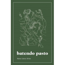 Batendo pasto Batendo pasto