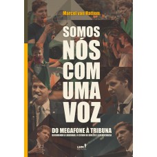 Somos nós com uma voz Somos nós com uma voz