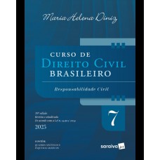 Curso de Direito Civil Brasileiro - Vol.7 - 39ª Edição 2025