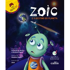 Zoic e o Destino do Planeta