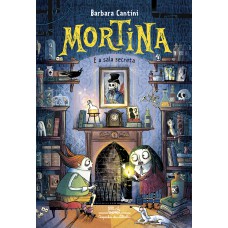 Mortina e a sala secreta