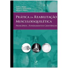 Prática da reabilitação musculoesquelética