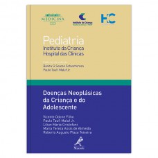 Doenças neoplásicas da criança e do adolescente