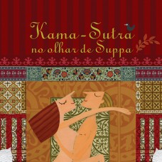 Kama-sutra no olhar de Suppa