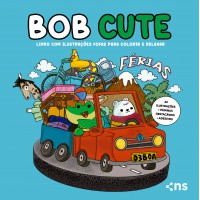 BOB CUTE – FÉRIAS –