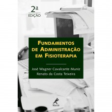 Fundamentos de administração em fisioterapia