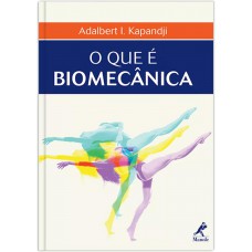 O que é biomecânica