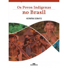 Os Povos Indígenas no Brasil