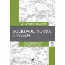 Sociedade, norma e pessoa