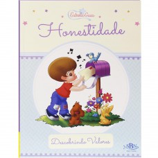 Descobrindo Valores: Honestidade (Estrela Guia) Descobrindo Valores: Honestidade (Estrela Guia)