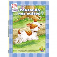 ZOO de Deus: Pensando nos outros