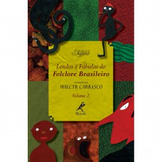 Lendas e fábulas do folclore brasileiro