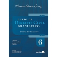 Curso de Direito Civil Brasileiro - Vol.6 - 39ª Edção 2025