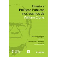 Direito e políticas públicas nos escritos de William Clune