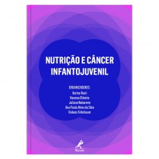 Nutrição e câncer infantojuvenil