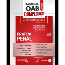 Passe Na Oab 2ª Fase - Completaço - Prática Penal - 9ª Edição 2025