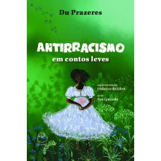 Antirracismo em contos leves