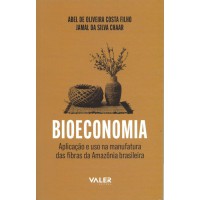Bioeconomia: Aplicação e uso na manufatura das fibras da Amazônia brasileira